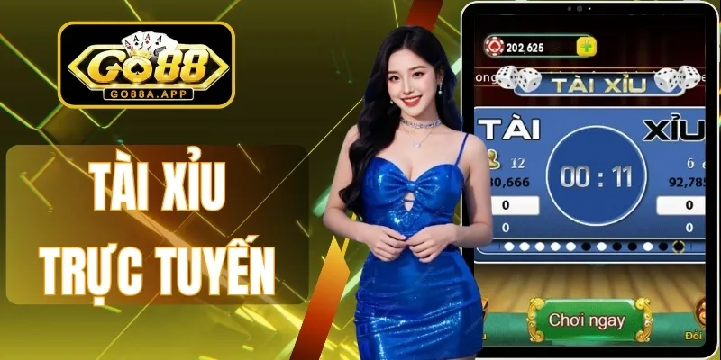 Tài xỉu trực tuyến